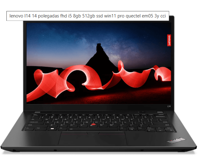Notebook Lenovo ThinkPad L14 Gen 4 14? ? i5, 16 GB de RAM, SSD de 512 GB, Win 11 Pro